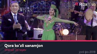 Sherali Jo'rayev - Qora ko'zli sanamjon (jonli ijro) 2018