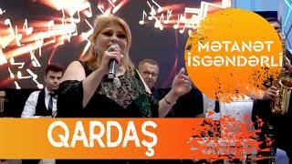 Metanet İsgenderli - Qardas Yeni