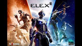 ELEX 2 - типа обзор