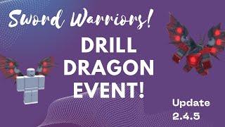 Update Drill Dragon Event! Sword Warriors! Roblox | ОБНОВА Дракон бурения  в Воины меча! Роблокс