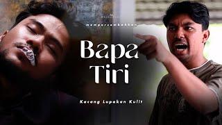 SHORTFILM BAPA TIRI KAKI PUKUL