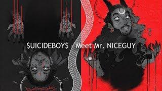 $UICIDEBOY$ - Meet Mr. NICEGUY / Перевод / Rus Subs