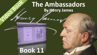 Book 11 - The Ambassadors Audiobook by Henry James (Chs 01-04)