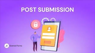 Post Submission: Everest Forms for WordPress