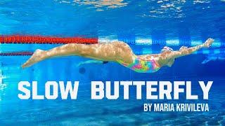 Swimming slow butterfly by @MARIAKRIVILEVA // Баттерфляй // Поворот в баттерфляе // 200 Батт //