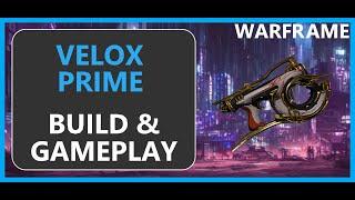 Warframe Velox Prime - 2024