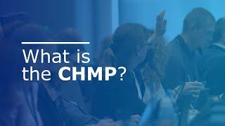 What is the CHMP?