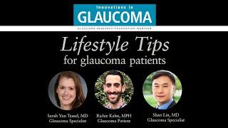 Lifestyle Tips for Glaucoma Patients (Webinar)