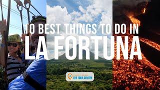 10 Best things to do in La Fortuna, Costa Rica