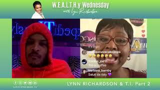 Why EVERYONE needs a HOMEBASED BUSINESS w/ T.I. (Part 2) | W.E.A.L.T.H.y Wednesday