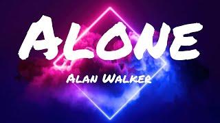 Alone - Alan walker