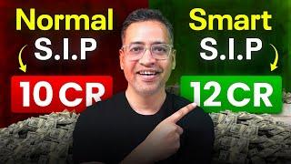 Magic of SMART SIPs that NO One told you - Rahul Jain