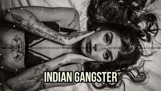 İndian Gangster / Original Azeri Bass Music