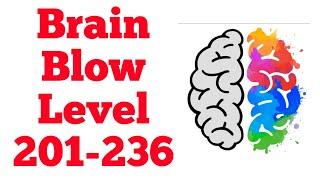 Brain Blow: Genius IQ Test Updated Level 201 to 236 Updated WalkThrough Solution | Fazie Gamer