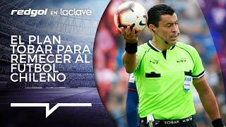 TOBAR revoluciona arbitraje chileno | COLO COLO agota entradas de SUPERCOPA | TOSELLI firma en la U