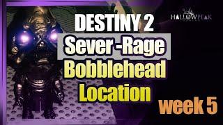 Destiny 2 | Sever Rage Bobblehead Location | Week 5