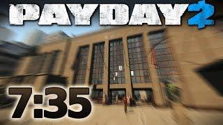 PAYDAY 2 - First World Bank - Speedrun 7:35 m [Solo - Death Sentence]