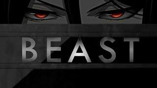 BEAST || Black Butler