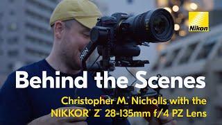 Behind the Scenes with the new NIKKOR Z 28-135mm f/4 PZ