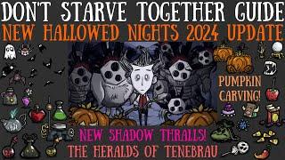 HUGE Hallowed Nights Update! NEW MOBS, PUMPKINS & MORE! - Don't Starve Together Guide