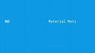 Material Design Motion