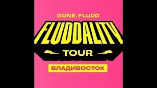 GONE.Fludd | FLUDDALITY | КОНЦЕРТ ВО ВЛАДИВОСТОКЕ 20.09.24