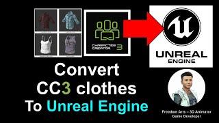 Character Creator 3 Clothes to Unreal Engine - CC3 UE5 Tutorial