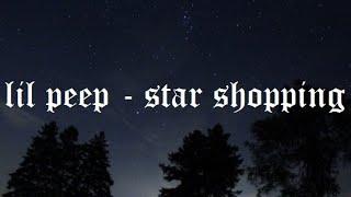 lil peep - star shopping lyrics