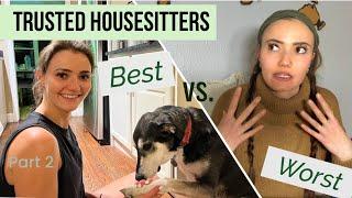 Trusted Housesitters: BEST and WORST parts, getting paid, and other questions!!