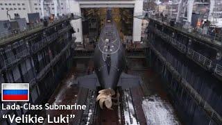 JSC Admiralty Shipyard Launches 3rd Lada-Class Submarine ''Velikie Luki''