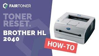 Anleitung: Brother HL 2040 Toner Reset 