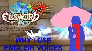 Elsword - Why I Use English Voices