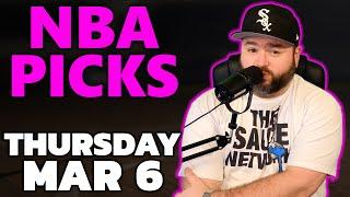 NBA Picks Thursday March 6 Picks & Predictions | Kyle Kirms