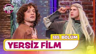 Yersiz Film (185. Bölüm) -  Çok Güzel Hareketler 2