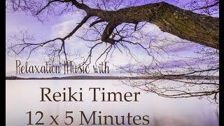 Relaxing Music with 5 Minute Bell Timer ~ 12 Positions ~ Reiki Timer ~ Yin Yoga Timer