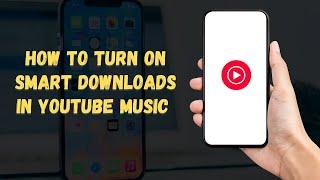 How to Turn ON Smart Downloads in YouTube Music 2025 (Offline Listening MAGIC! )