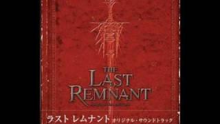 The Last Remnant OST - Nisus