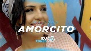 MALISHA - AMORCITO (OFFICIAL VIDEO)