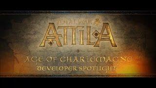 Total War: ATTILA - Developer Spotlight - Age of Charlemagne Campaign Pack