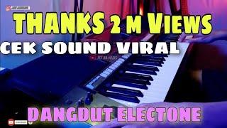 Cek sound dangdut Electone || Serasa Ada Orgenan Dekat Rumah ( By Aly Annafis)