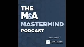 The M&A Mastermind Podcast - Episode 64 - Insights into the software industry