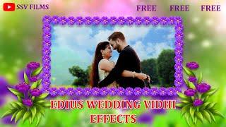 Edius Wedding Vidhi Effects Free Download | Online Master Bidhi Projects Free | Drag & Drop Effects