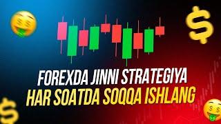 FOREXDA JINNI STRATEGIYA | HAR SOATDA SOQQA ISHLANG