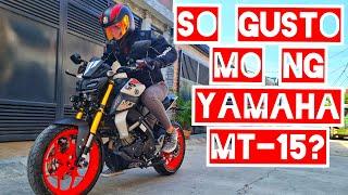 Worth It Ba Ang Yamaha MT-15? | Full Review, Sound Check, First Ride | PH