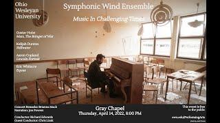 April 14, 2022: Symphonic Wind Ensemble Concert