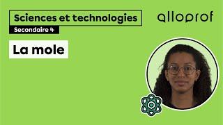 La mole | Sciences et technologies| Alloprof