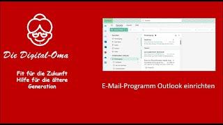 Das E-Mail-Programm Outlook einrichten