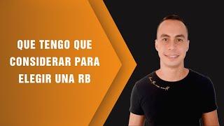 QUE TENGO QUE CONSIDERAR PARA ELEGIR UNA RB | WARLEY GOES