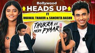 Funniest Interview of Dhaval Thakur & Sanchita Bashu | Thukra Ke Mera Pyaar | Exclusive