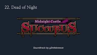 Dead of Night - Midnight Castle Succubus OST (22/28)